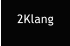 2Klang